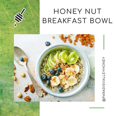 Honey Nut Breakfast Bowl: A Sweet Morning Delight